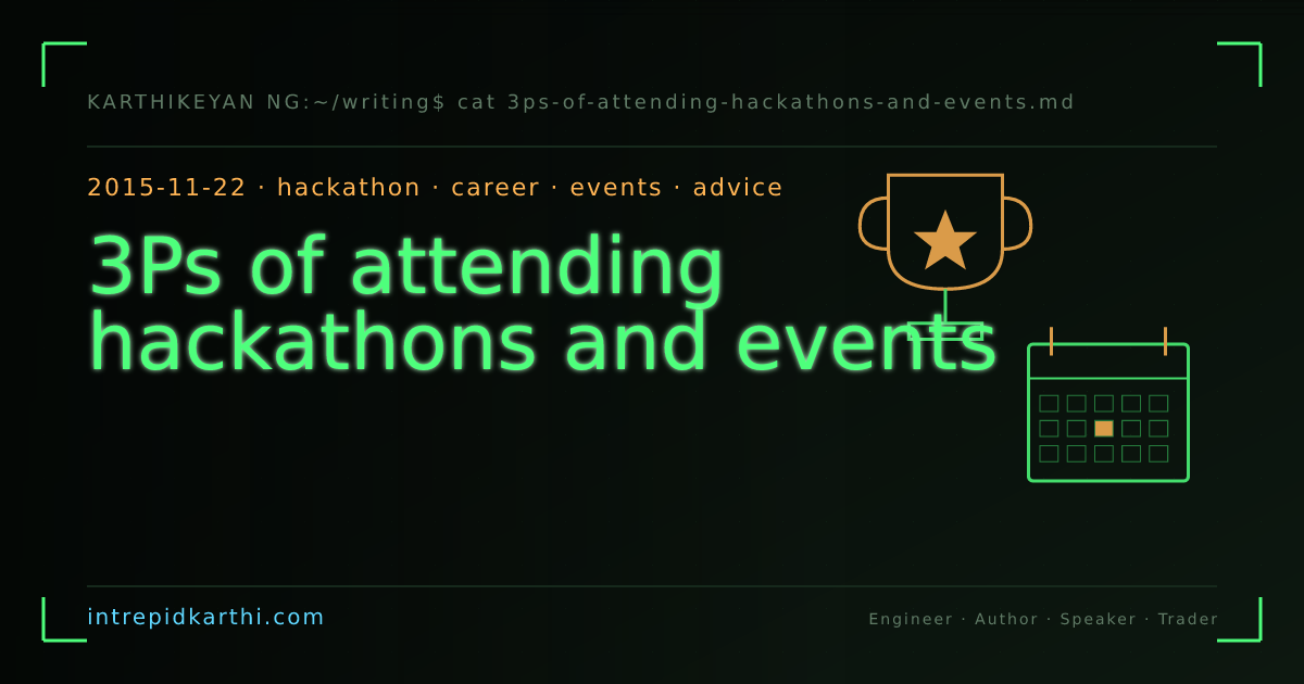 3Ps of attending hackathons and events — banner