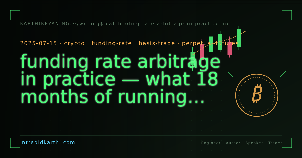 funding rate arbitrage in practice — what 18 months of running it actually looks like — banner