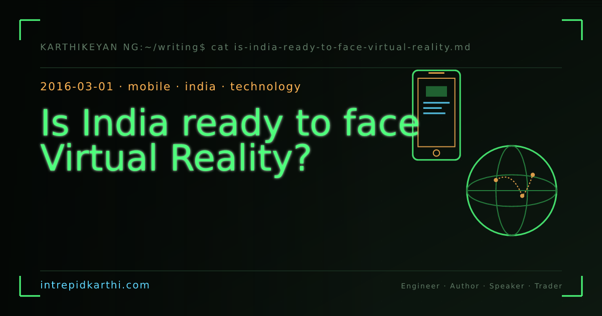 Is India ready to face Virtual Reality? — banner