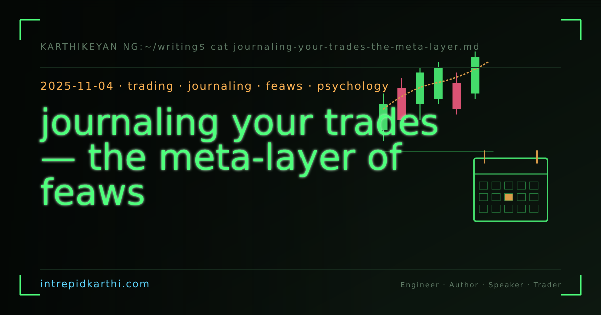journaling your trades — the meta-layer of feaws — banner