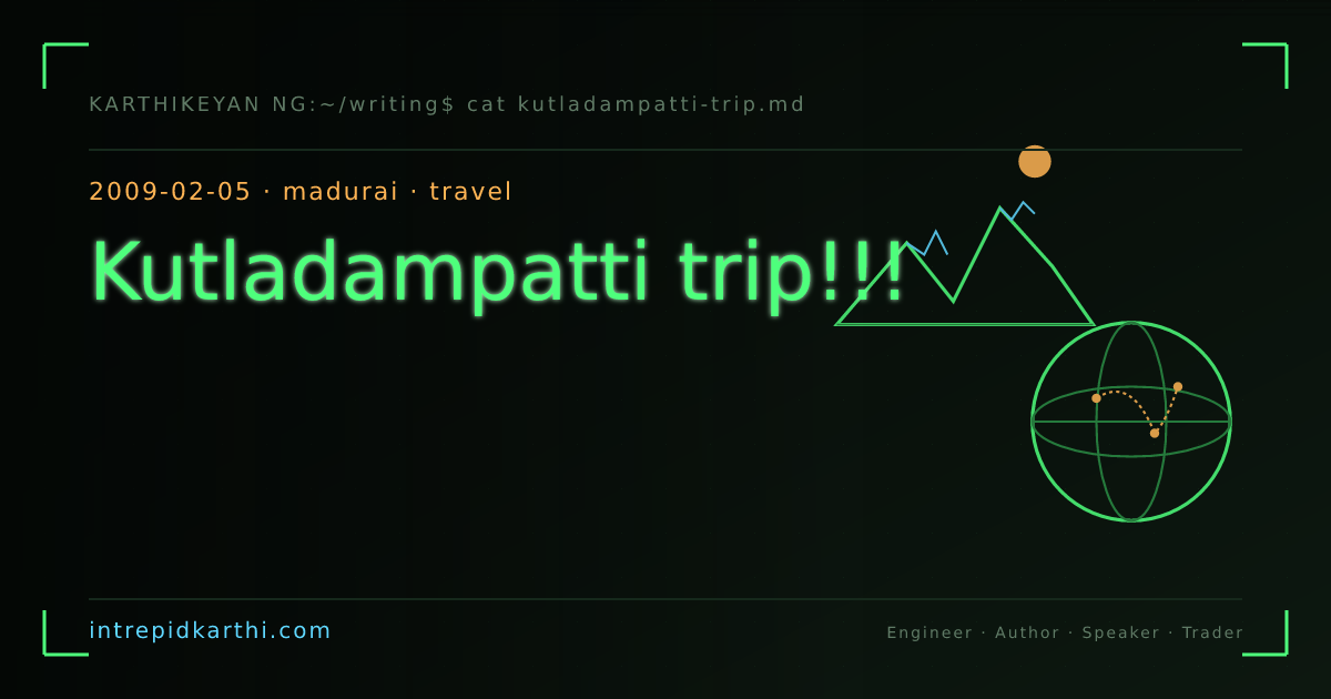 Kutladampatti trip!!! — banner