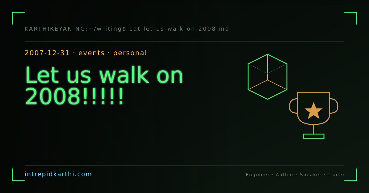Let us walk on 2008!!!!! — banner