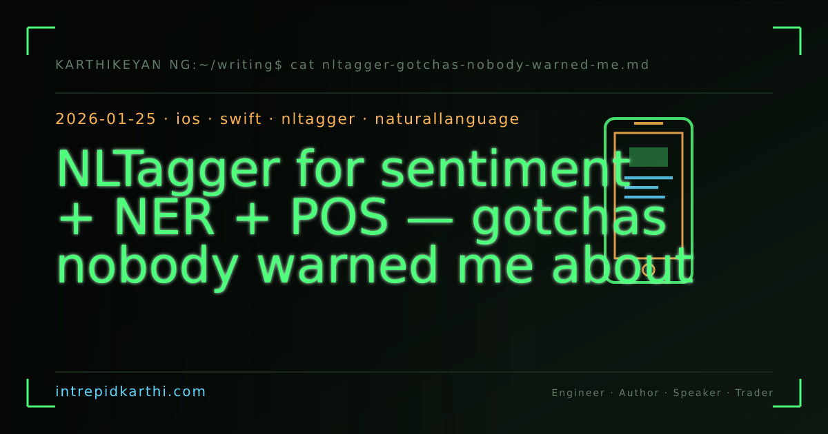 NLTagger for sentiment + NER + POS — gotchas nobody warned me about — banner