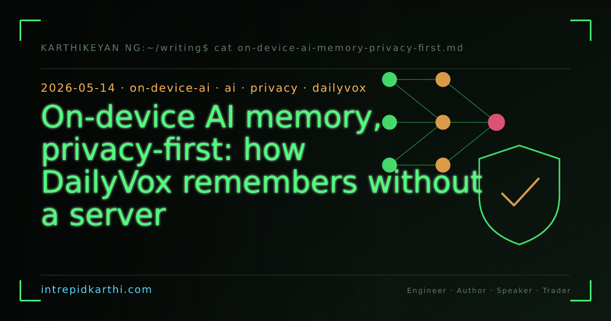 On-device AI memory, privacy-first: how DailyVox remembers without a server — banner