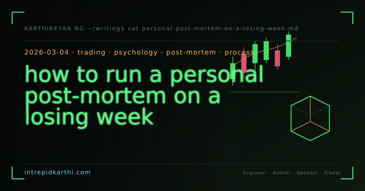how to run a personal post-mortem on a losing week — banner