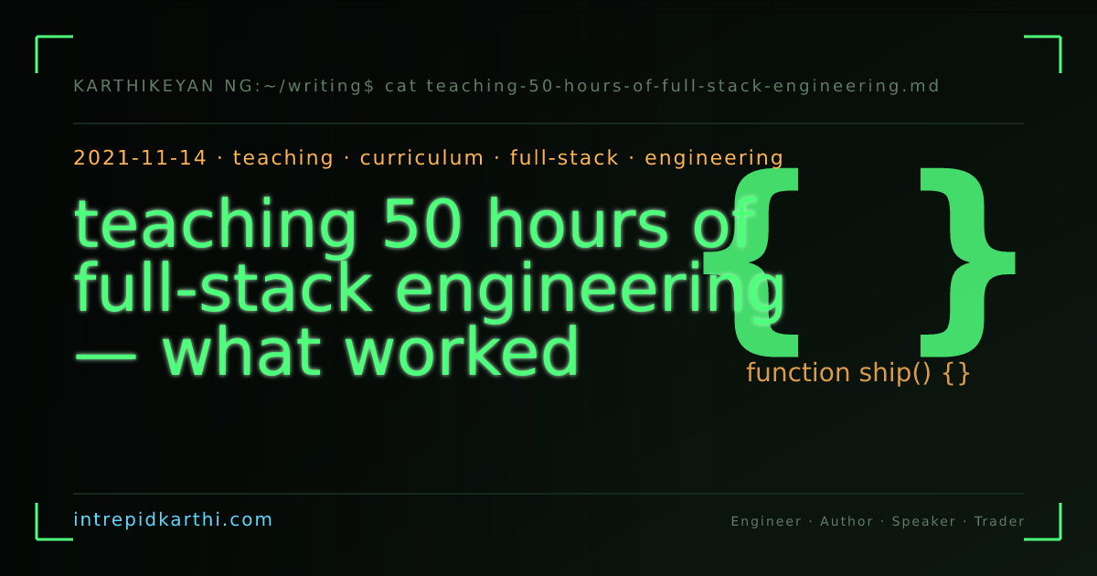teaching 50 hours of full-stack engineering — what worked — banner