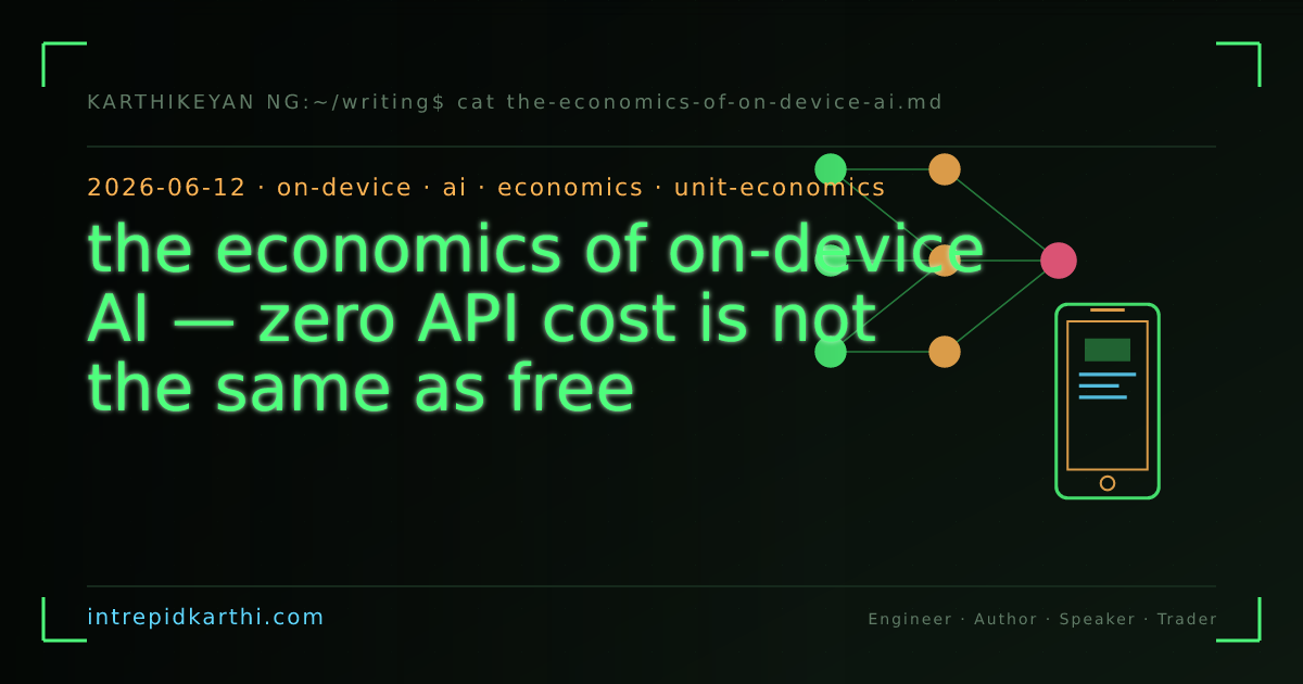 the economics of on-device AI — zero API cost is not the same as free — banner