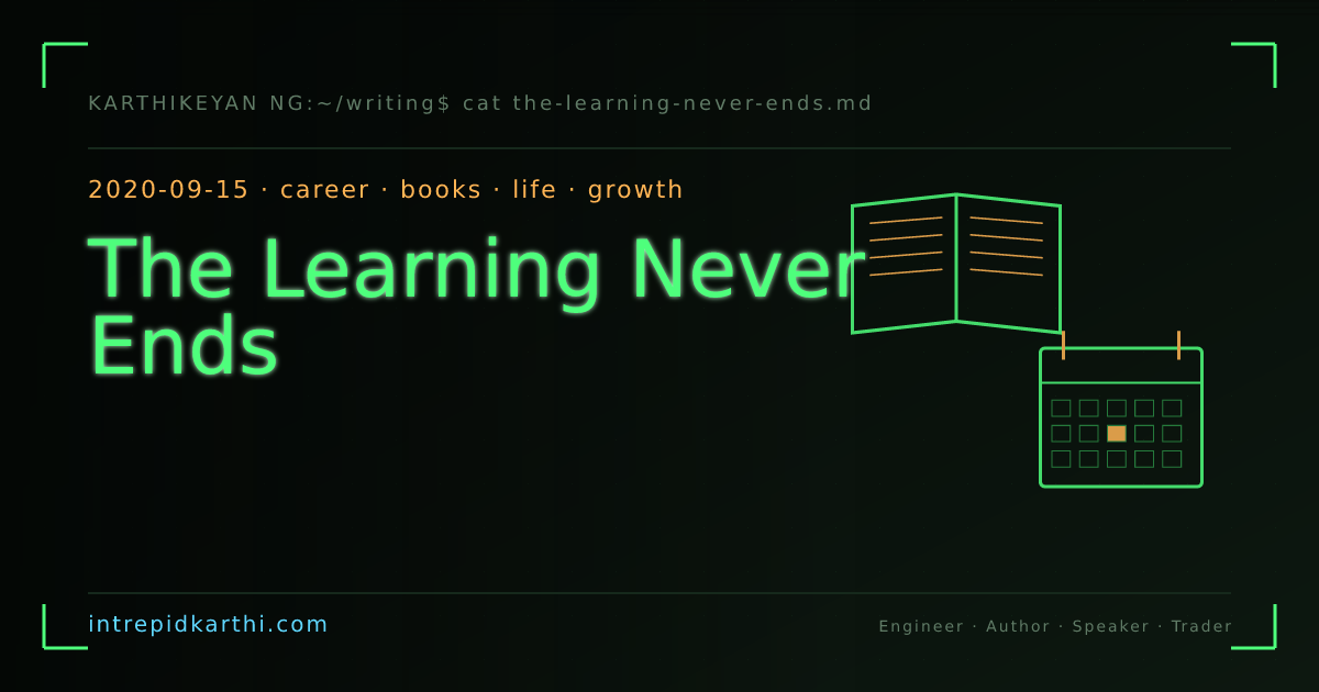 The Learning Never Ends — banner